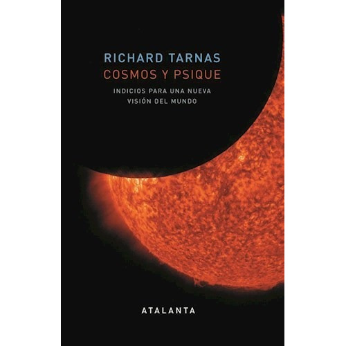 Libro Cosmos Y Psique - Richard Tarnas - Atalanta