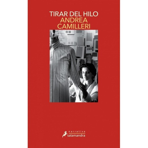 Tirar Del Hilo, De Camilleri, Andrea. Editorial Salamandra, Edición 1 En Español