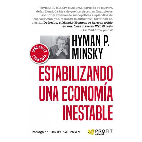 Estabilizando Una Economía Inestable - Teoría Económica