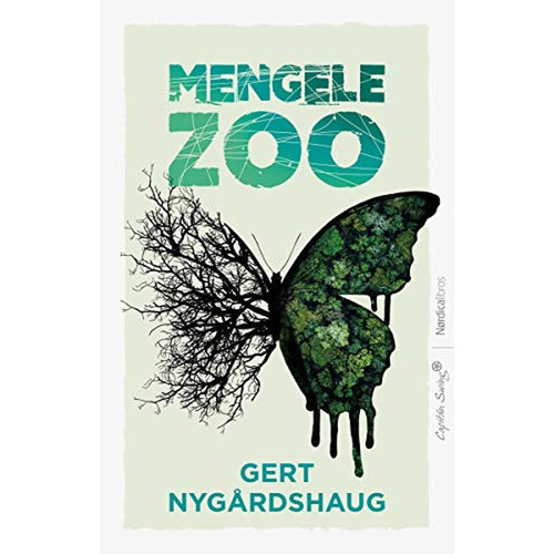 Mengele Zoo, De Nygårdshaug, Gert. Editorial Nordica Libros, Tapa Blanda En Español, 2020