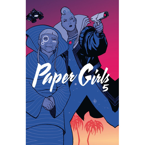 Paper Girls Tomo nº 05/06, de Vaughan, Brian K.. Serie Cómics Editorial Comics Mexico, tapa dura en español, 2020
