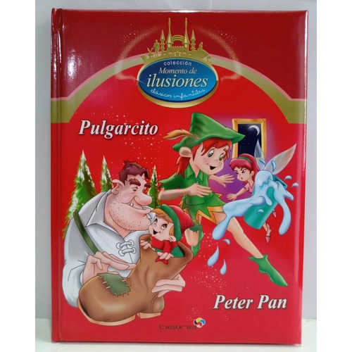 Cuentos Clasicos Infantiles - Pulgarcito + Peter Pan