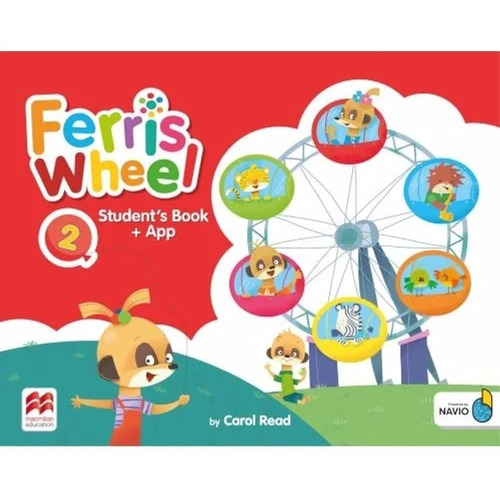 Ferris Wheel 2 - Pupil´s Book + App - Macmillan