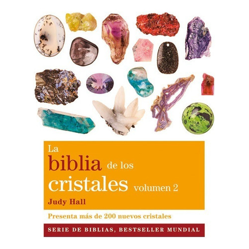 Biblia De Los Cristales Volumen 2 - Hall Judy