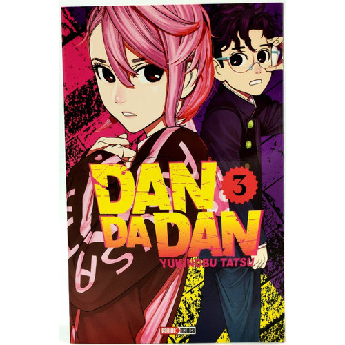 Dan Da Dan, De Yukinobu Tatsu., Vol. 3. Editorial Panini, Tapa Blanda En Español, 2023