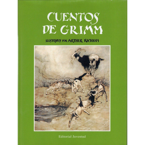Cuentos (td) De Grimm, De Grimm, Jacob. Editorial Juventud Editorial, Tapa Dura En Español, 2007