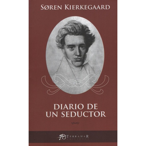 Diario De Un Seductor - Kierkegaard