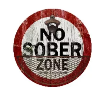 Abresodas Circular Madera No Sober Zone No Sobrios