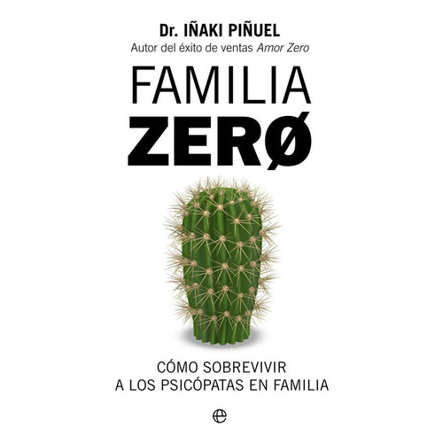 Libro Familia Zero Por Iñaki Piñuel