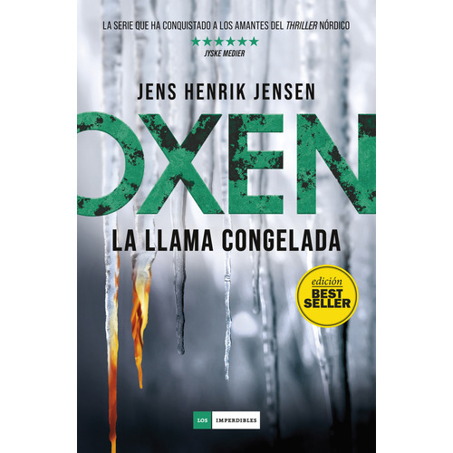 Oxen / La Llama Congelada, De Jens Henril Jensen. Editorial Duomo En Español