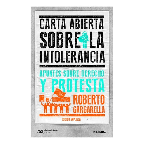 Carta Abierta Sobre La Intolerancia - Roberto Gargarella