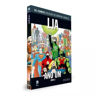 Dc Graphic Novels- Ed 10 Liga Da Justiça: Ano Um - Parte 2 