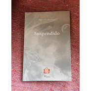 Libro Poesía Suspendido De Nicolás Alonso Viajera Editorial