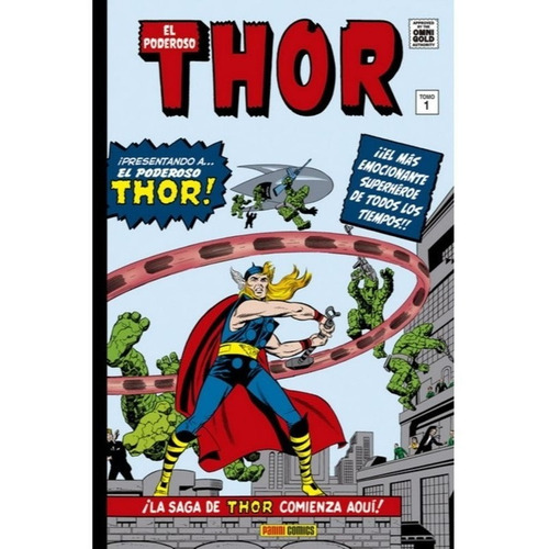 Marvel Gold El Poderoso Thor # 01 - La Saga Comienza - Stan 