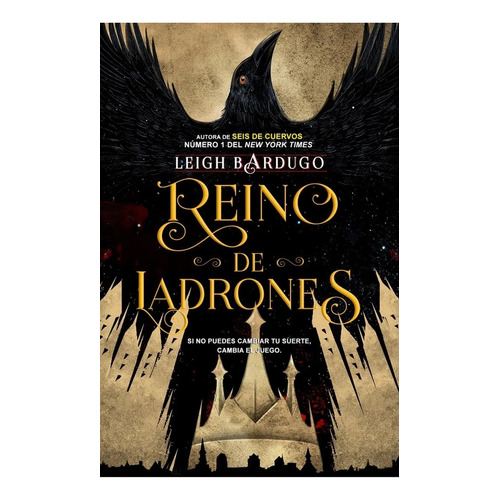 Reino De Ladrones ( Seis De Cuervos 2) - Leigh Bardugo