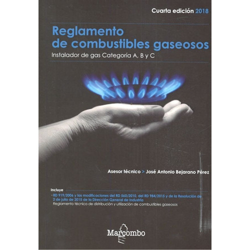 Reglamento de combustibles gaseosos, de ASESOR TÉCNICO. Editorial Marcombo, tapa blanda en español