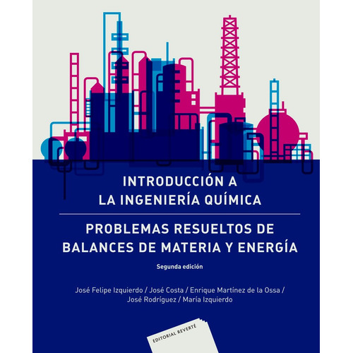 Libro Introducciã³n A La Ingenierã­a Quã­mica: Problemas ...