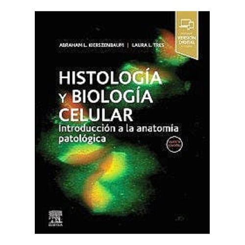 Histología Y Biología Celular 5 Edicion - Kierszenbaum