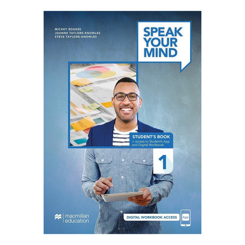 Speak Your Mind 1 - Student's Book + Student's App + Digital, De Rogers Mickey. Editorial Macmillan, Tapa Blanda En Inglés, 2022