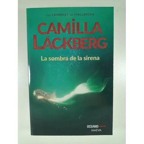 Sombra de la Sirena, de Läckberg Camilla Editorial Maeva en Español