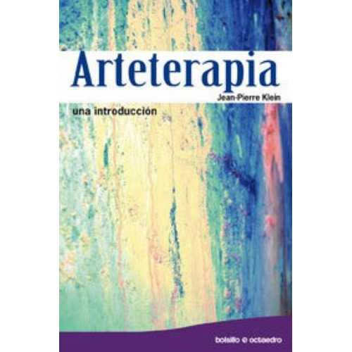 Arteterapia (ed. Bolsillo), De Klein, Jean-pierre. Editorial Octaedro, S.l., Tapa Blanda En Español