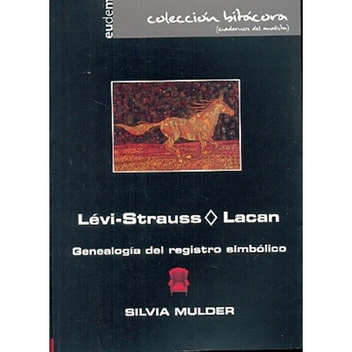 Levi- Strauss/ Lacan- Genealogia Del Registro Simbolico - Mu