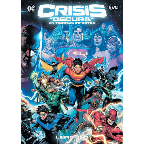 Cómics, Dc, Liga De La Justicia, Crisis Oscura Vol. 1 Ovni 