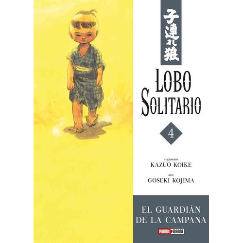 Panini Manga Lone Wolf N.4, De Kazuo Koike. Serie Lobo Solitario, Vol. 4. Editorial Panini, Tapa Blanda En Español, 2019
