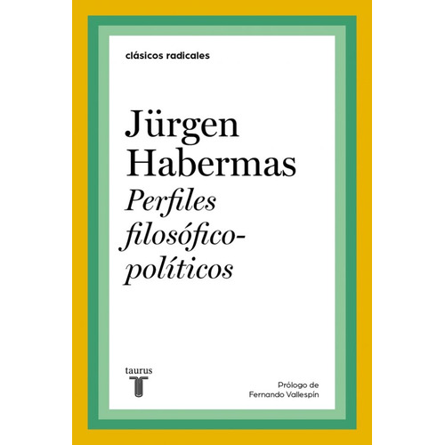 Perfiles Filosófico-políticos - Jürgen Habermas