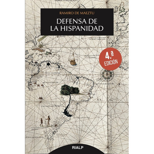 Defensa De La Hispanidad - Maeztu, Ramiro De