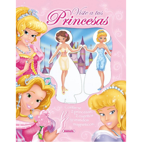 Viste A Tus Princesas Con Vestidos Magnãâ©ticos, De Susaeta, Equipo. Editorial Susaeta, Tapa Dura En Español