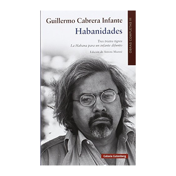 Habanidades - Guillermo Cabrera Infante