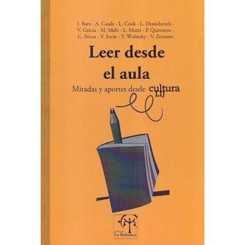 Leer Desde El Aula - Jesica Baez / Ana Casale / Leo Cook