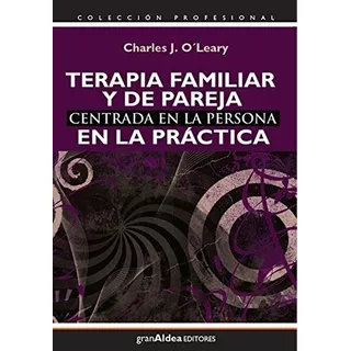 Terapia Familiar Y De Pareja - Charles O'leary