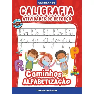 Cartilha Caminhos Da Alfabetização - Caligrafia E Atividades De Reforço Vol. 04