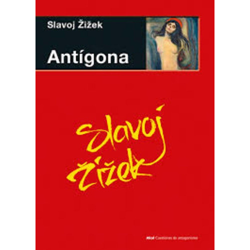 Antigona - Slavoj Zizek