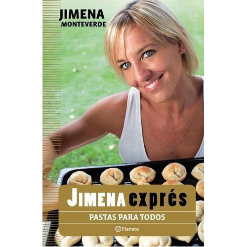 Pastas Para Todos Jimena Expres, De Monteverde, Jimena. Editorial Pla En Español
