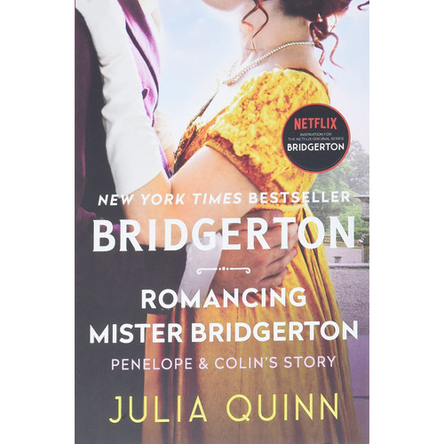 Bridgerton 4: Romancing Mister Bridgerton - Julia Quinn