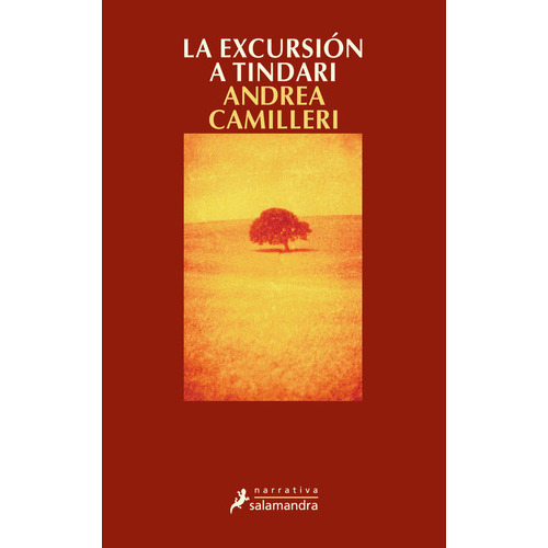 La Excursiãâ³n A Tindari (comisario Montalbano 7), De Camilleri, Andrea. Editorial Salamandra, Tapa Blanda En Español