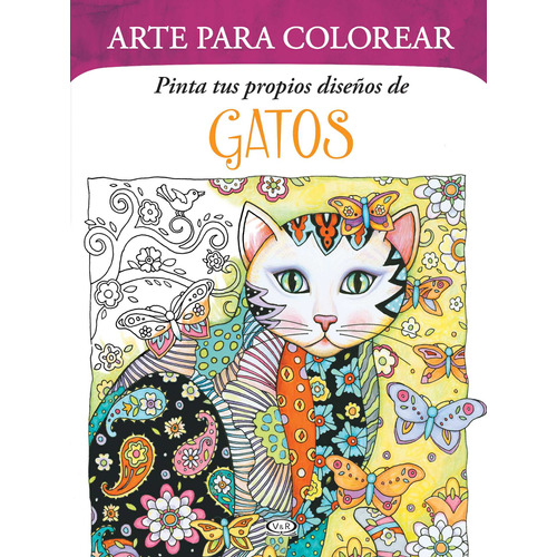 Gatos Arte Para Colorear - Autor: Marjorie Sarnat - V R Ed