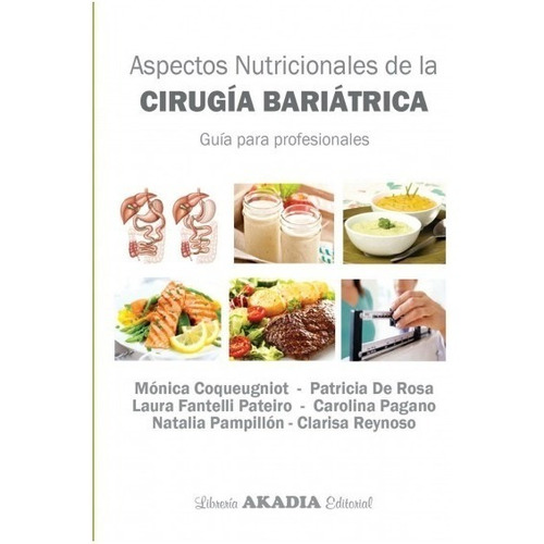 Aspectos Nutricionales De La Cirugia Bariatrica