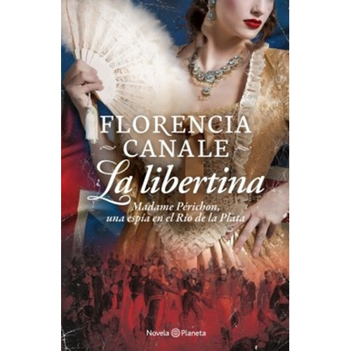 La Libertina - Florencia Canale