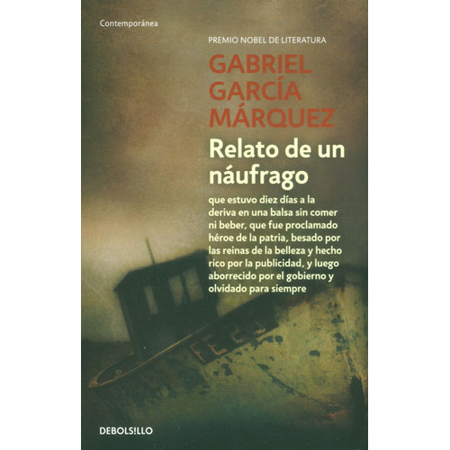 Relato de un náufrago (Edición Bolsillo), de Gabriel García Márquez. 9588886206, vol. 1. Editorial Editorial Penguin Random House, tapa blanda, edición 2014 en español, 2014