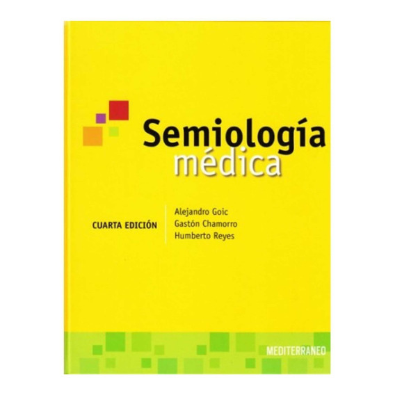 Libro Semiología Medica 4ed. ( Y Original)