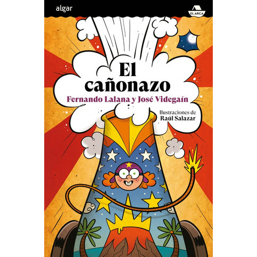 Cañonazo, El, de Fernando Lalana / José Videgaín. Editorial ALGAR, tapa blanda, edición 1 en español