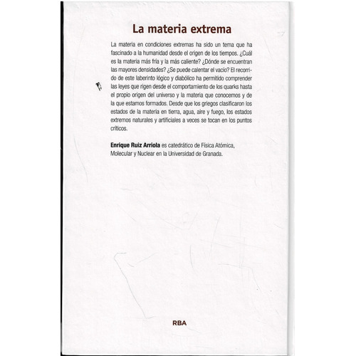 La Materia Extrema - Enrique Ruiz Arriola - Rba