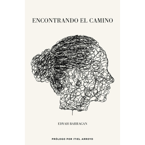 Libro Encontrando El Camino 2a Edición (edya Barragán)