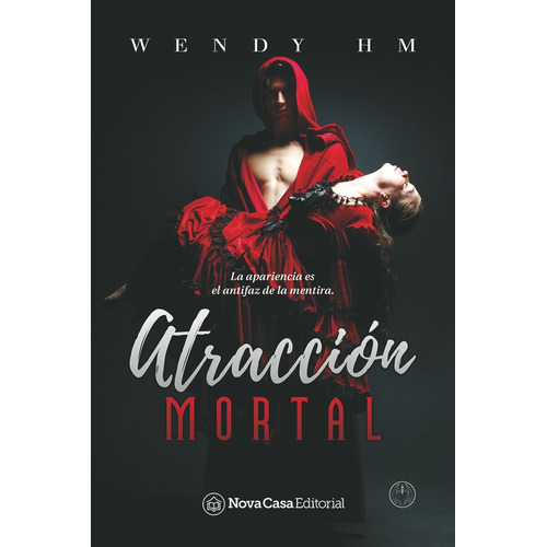 Atracción Mortal, De Wendyhernández Marmolejo