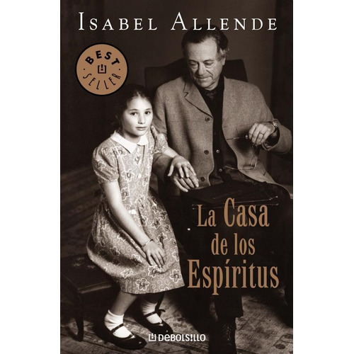 La Casa De Los Espiritus (bolsillo) - Isabel Allende