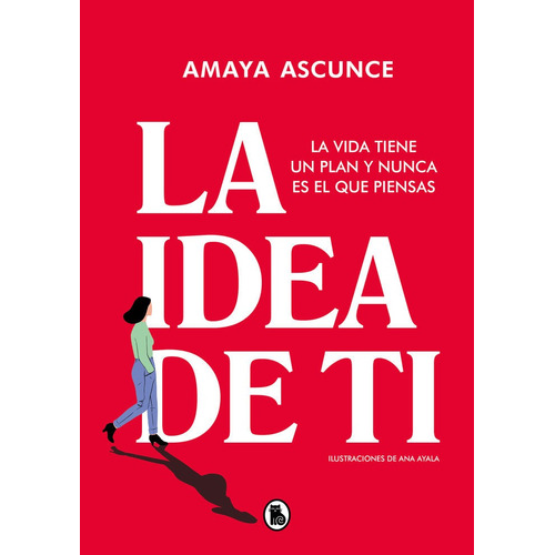 Libro La Idea De Ti - Ascunce, Amaya